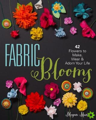 Fabric Blooms