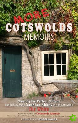 More Cotswolds Memoirs