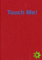 Touch Me: the Mystery of the Surface