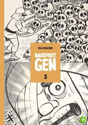 Barefoot Gen #3: Life After The Bomb