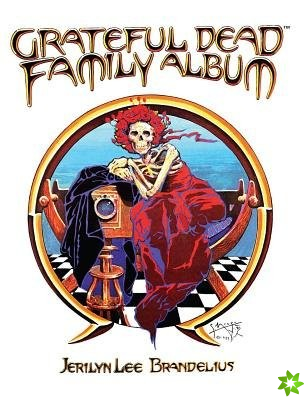 Grateful Dead Family Album