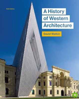 History of Western Architecture, Sixth edition