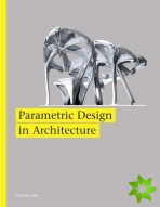 Parametric Design for Architecture