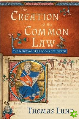 Creation of the Common Law