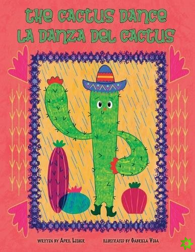 Cactus Dance/ La Danza del Cactus
