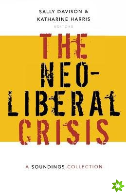 Neoliberal Crisis