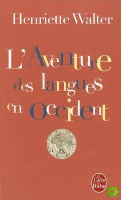 L'aventure des langues en Occident