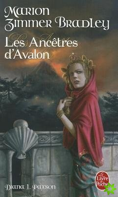 Le Cycle d'Avalon 5/Les Ancetres d'Avalon