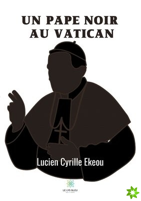 pape noir au Vatican