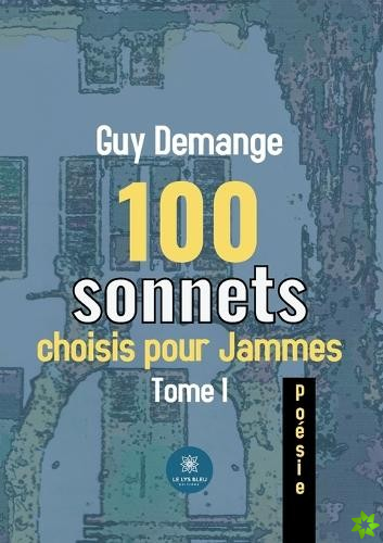 100 sonnets choisis pour Jammes