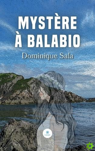 Mystere a Balabio
