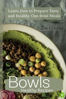 Bowls Healthy Recipes