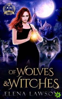 Of Wolves & Witches