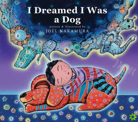 I Dreamed I Was A Dog