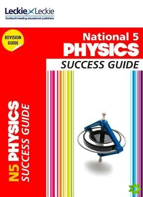 National 5 Physics Success Guide