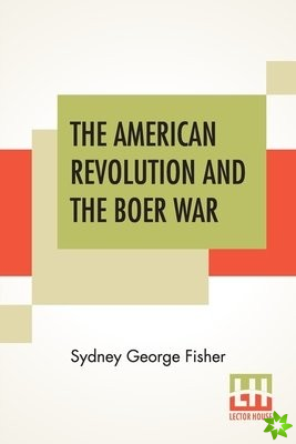 American Revolution And The Boer War