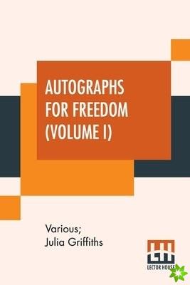 Autographs For Freedom (Volume I)