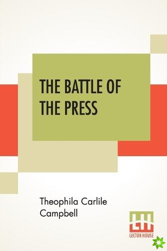 Battle Of The Press