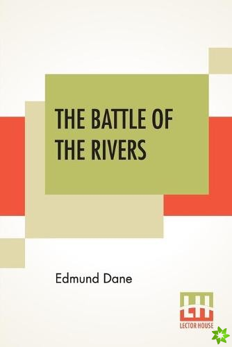 Battle Of The Rivers