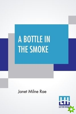 Bottle In The Smoke