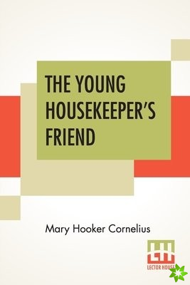 Young Housekeeper's Friend