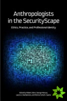 Anthropologists in the SecurityScape