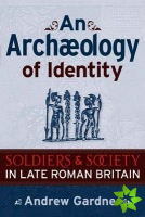 Archaeology of Identity