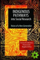 Indigenous Pathways into Social Research