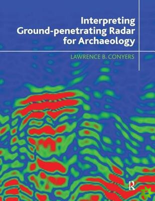 Interpreting Ground-penetrating Radar for Archaeology