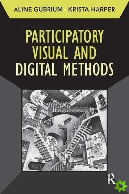 Participatory Visual and Digital Methods