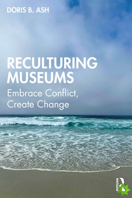 Reculturing Museums
