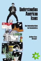 Understanding American Icons