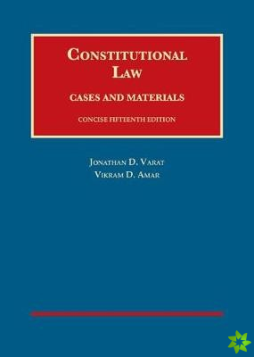 Constitutional Law, Cases and Materials, Concise