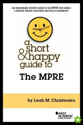 Short & Happy Guide to the MPRE