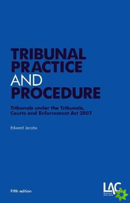 Tribunal Practice and Procedure