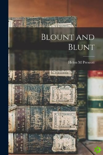 Blount and Blunt