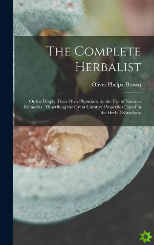 Complete Herbalist