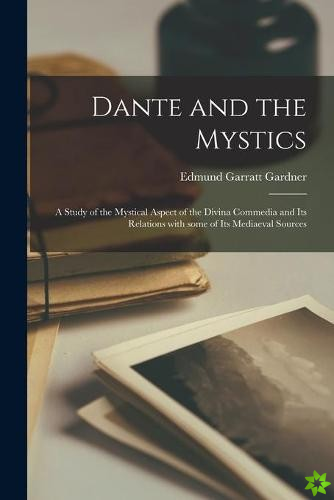 Dante and the Mystics