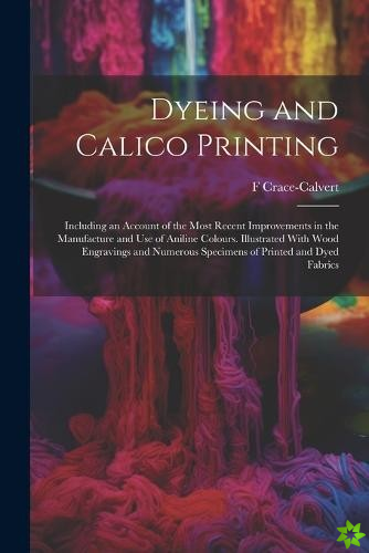 Dyeing and Calico Printing