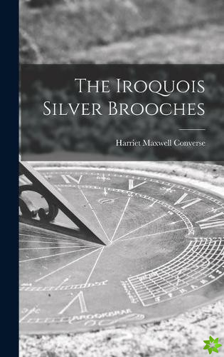 Iroquois Silver Brooches