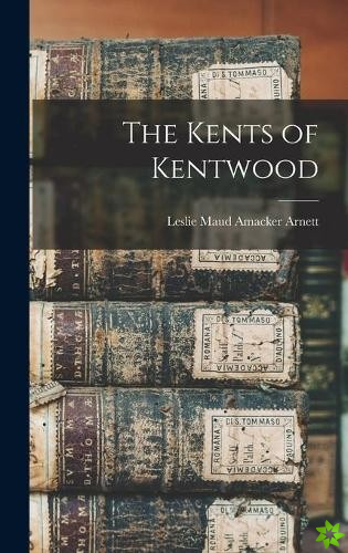Kents of Kentwood