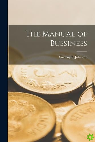 Manual of Bussiness