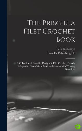 Priscilla Filet Crochet Book