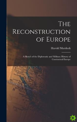 Reconstruction of Europe