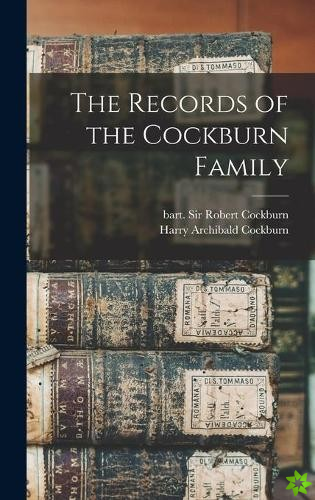 Records of the Cockburn Family