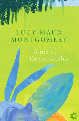 Anne of Green Gables (Legend Classics)