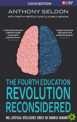 Fourth Education Revolution Reconsidered
