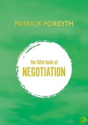 Little Book of Negotiation
