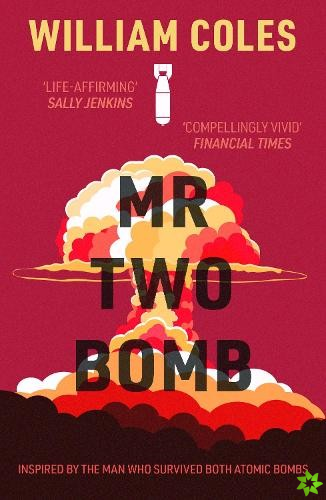 Mr Two-Bomb