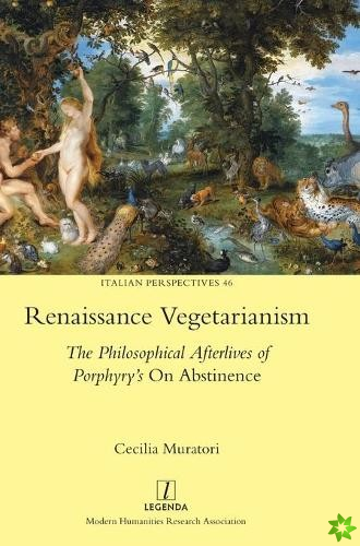 Renaissance Vegetarianism